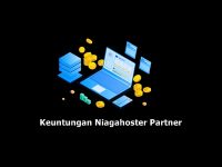 Keuntungan Gabung Niagahoster Partner