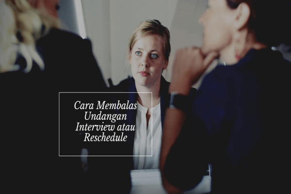 Cara Membalas Undangan Interview 1 (1)